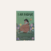 I am Radiant AF Affirmation Deck